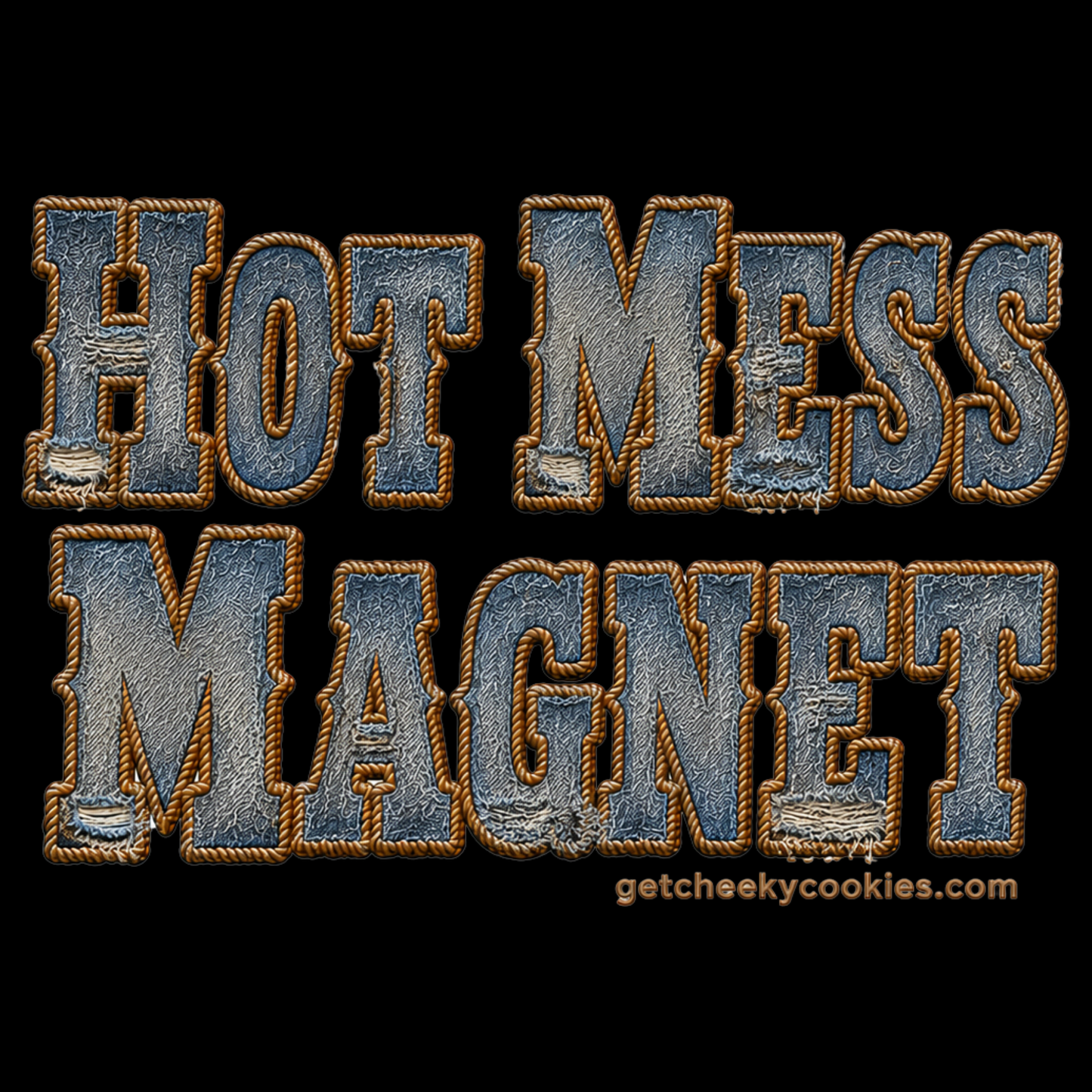 Hot Mess Magnet - Denim