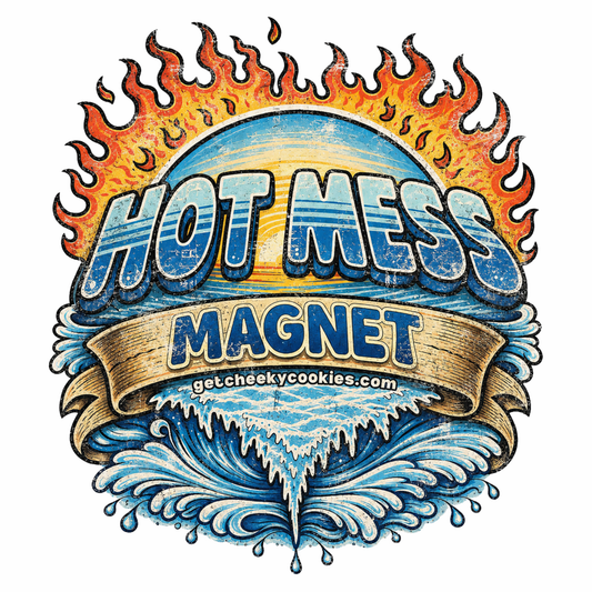 Hot Mess Magnet - Tat