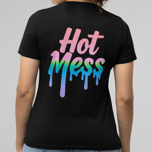 Hot Mess - Drip