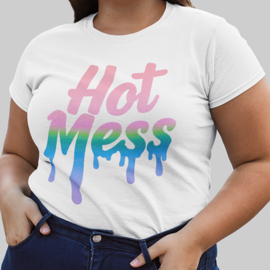 Hot Mess - Drip